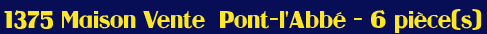 Maison - Vente -  Pont-l'Abb�